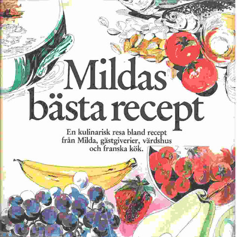 Mildas bästa recept